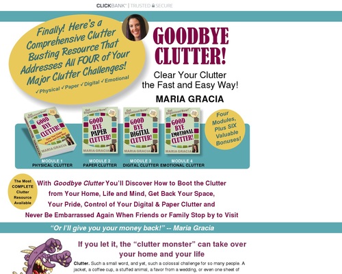 Goodbye Clutter: Clear Your Clutter The Fast & Easy Way