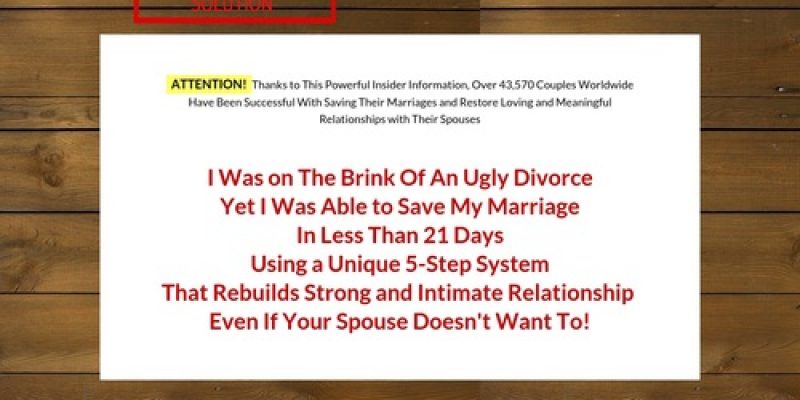 Marriage Saving Solution ™ – Top Converting Marriage Saving Offer!